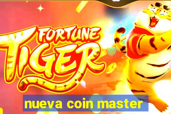 nueva coin master